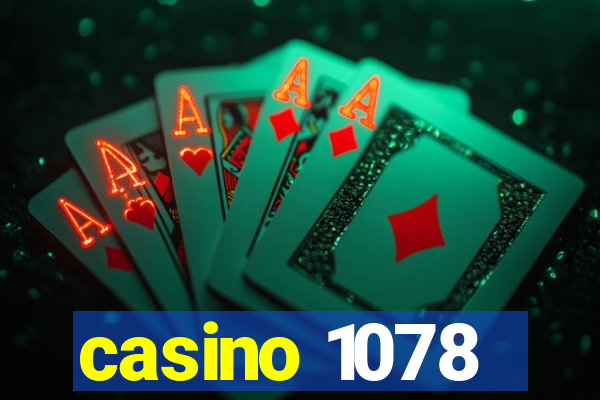 casino 1078